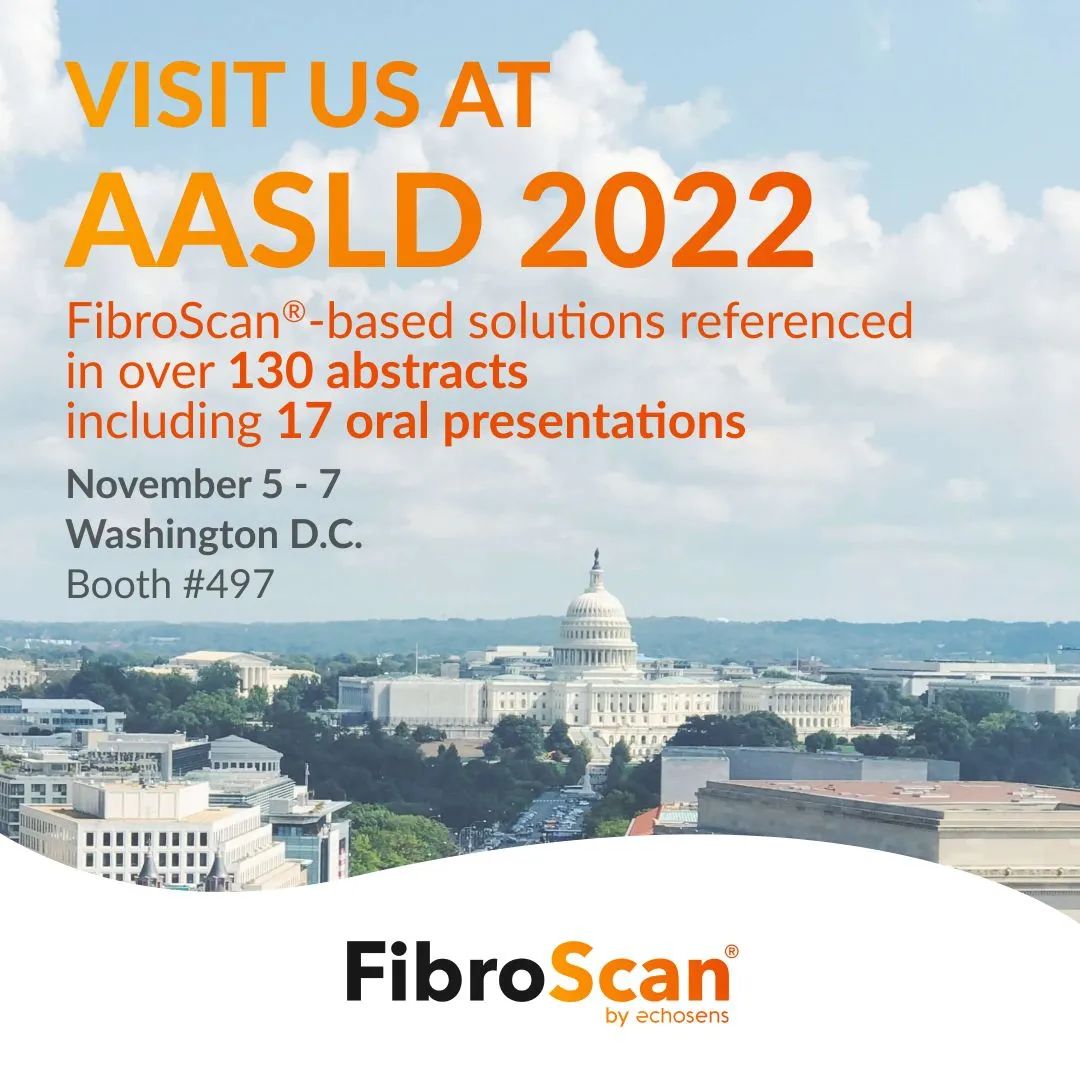 喜報！ FibroScan相關(guān)130多篇摘要和17篇口頭報告入選2022美肝會（AASLD）！